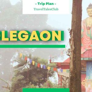 Lolegaon in a Day: Uncover the Hidden Charms of this Enchanting Destination. Everything You Need to Know!