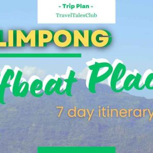 A Nature Lover’s 7-Day Itinerary for the Offbeat Places of Kalimpong