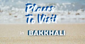 Read more about the article Bakkhali Unveiled: Discover the Must Visit Places of West Bengal’s Coastal Paradise