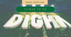 Read more about the article Digha: Where Fun and Relaxation Meet – Must-Do Activities for an Unforgettable Experience