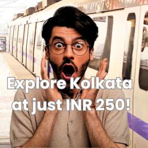 Kolkata Metro: Your City Ride for Just INR 250! You Won’t Believe This!