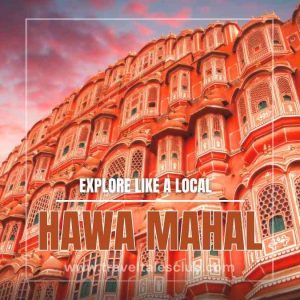 Explore Hawa Mahal Like a Local: Travel guide, Tips & Photo Spots (2025)