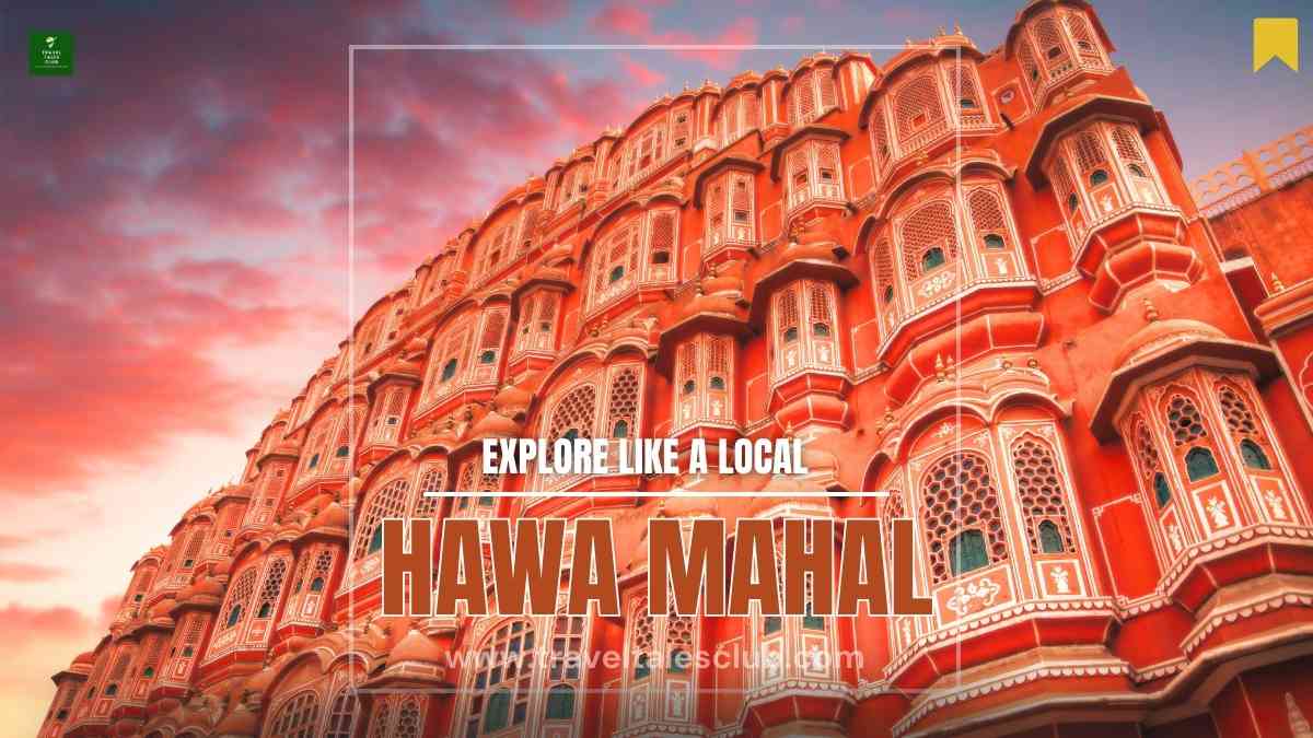 You are currently viewing Explore Hawa Mahal Like a Local: Travel guide, Tips & Photo Spots (2025)